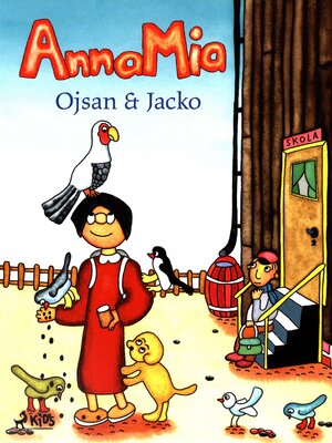 cover image of AnnaMia, Ojsan och Jacko